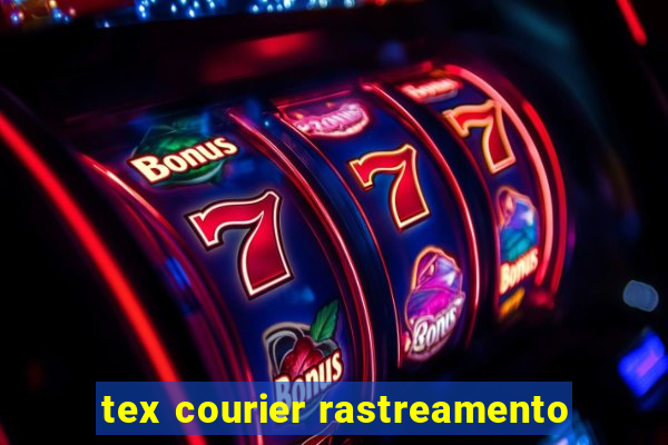 tex courier rastreamento